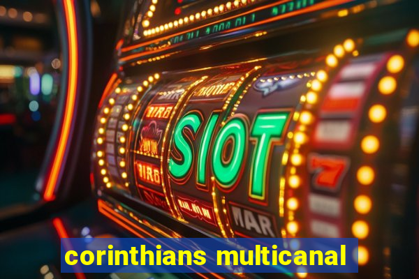 corinthians multicanal